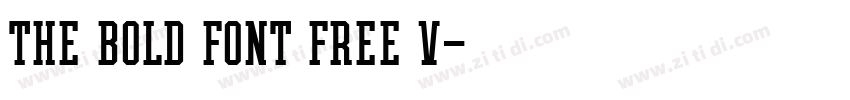 THE BOLD FONT FREE V字体转换